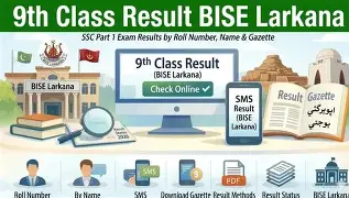 BISE larkana 9th Class Result 2026 Today – Check Online